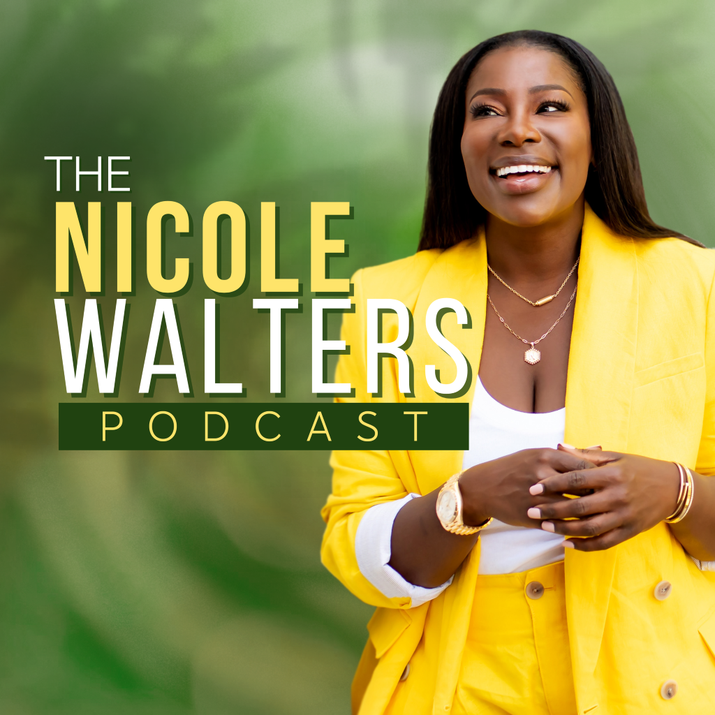 The Nicole Walters Podcast