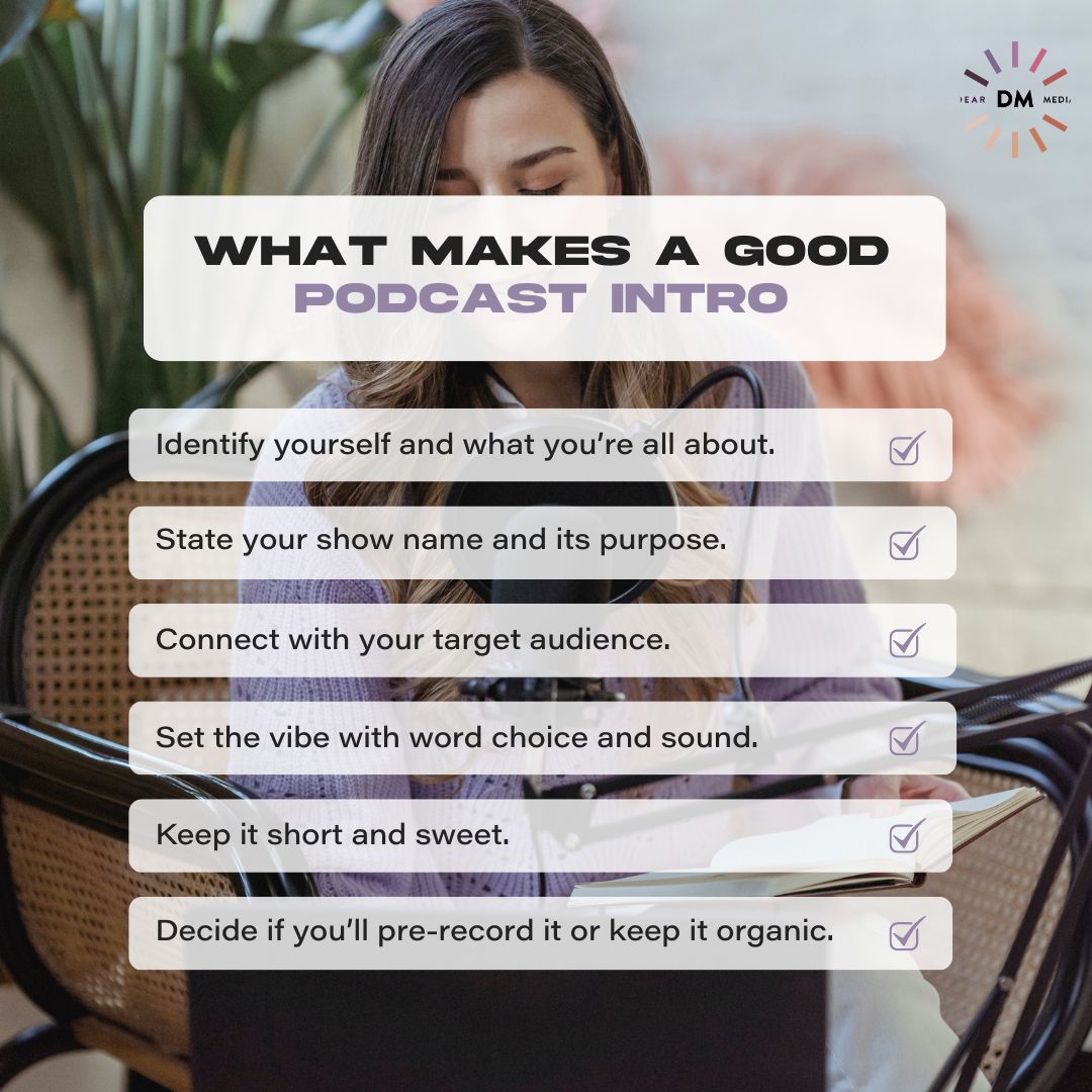 what makes a good podcast intro