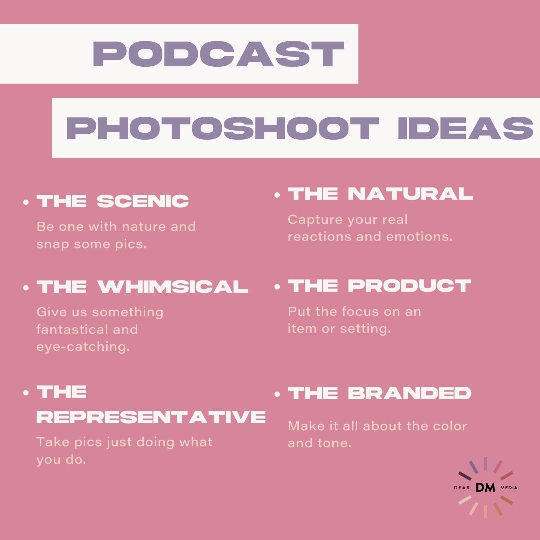 Podcast Photoshoot Ideas List Pt 2