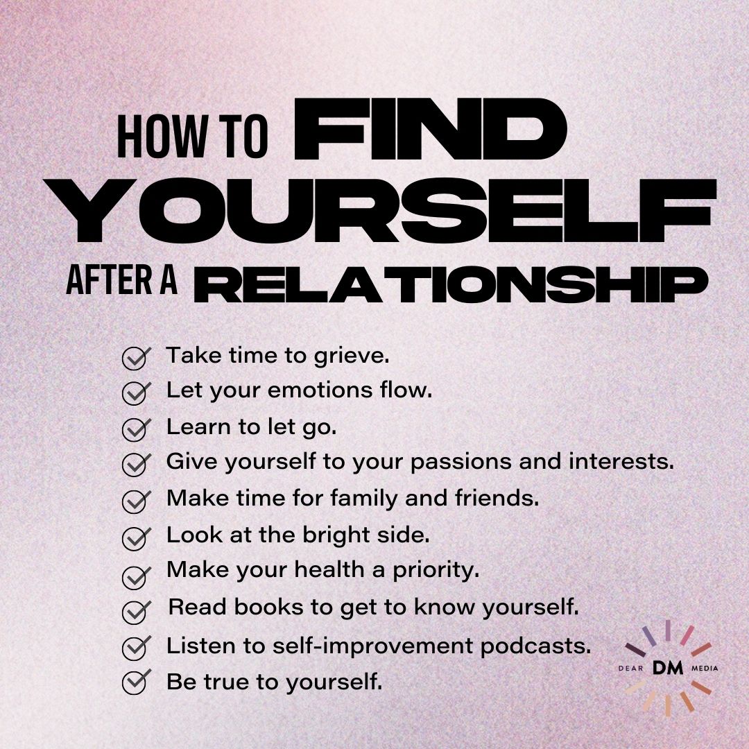 How to find yourself after a relationship