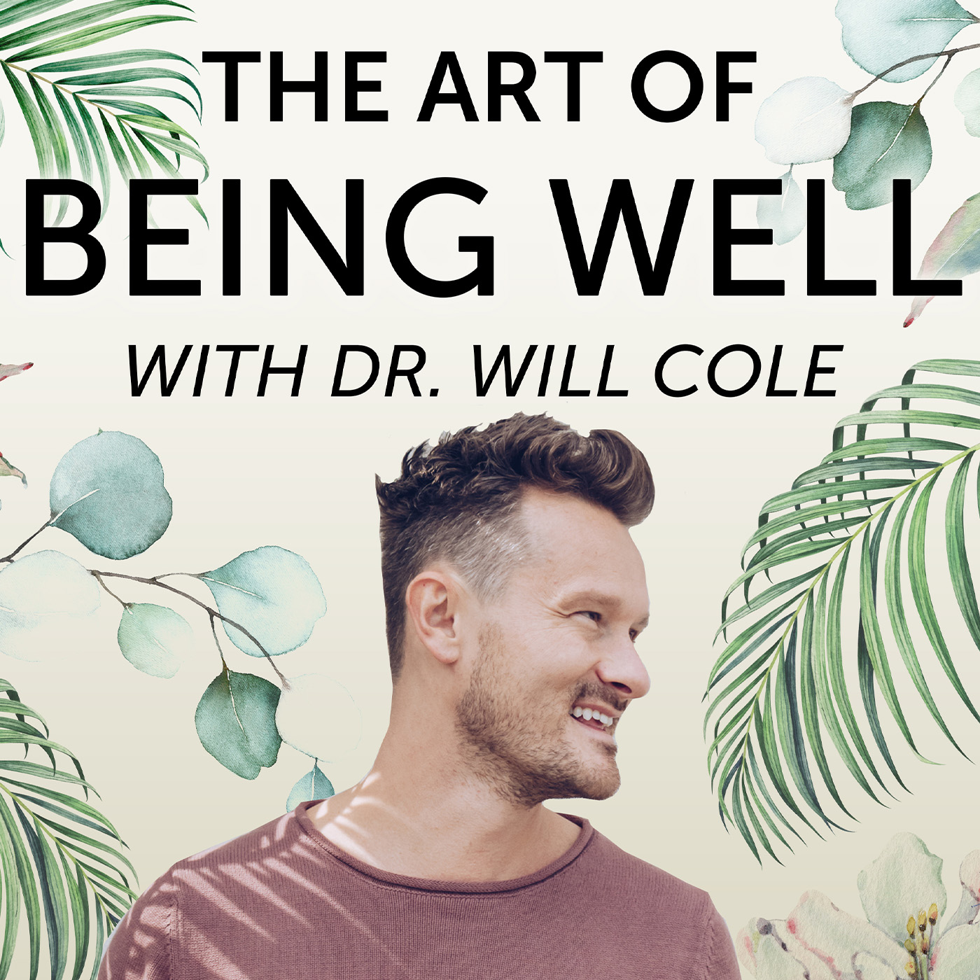 The Art of Being Well
