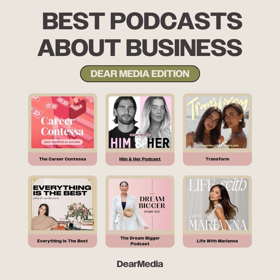 best podcast about business dear media edition