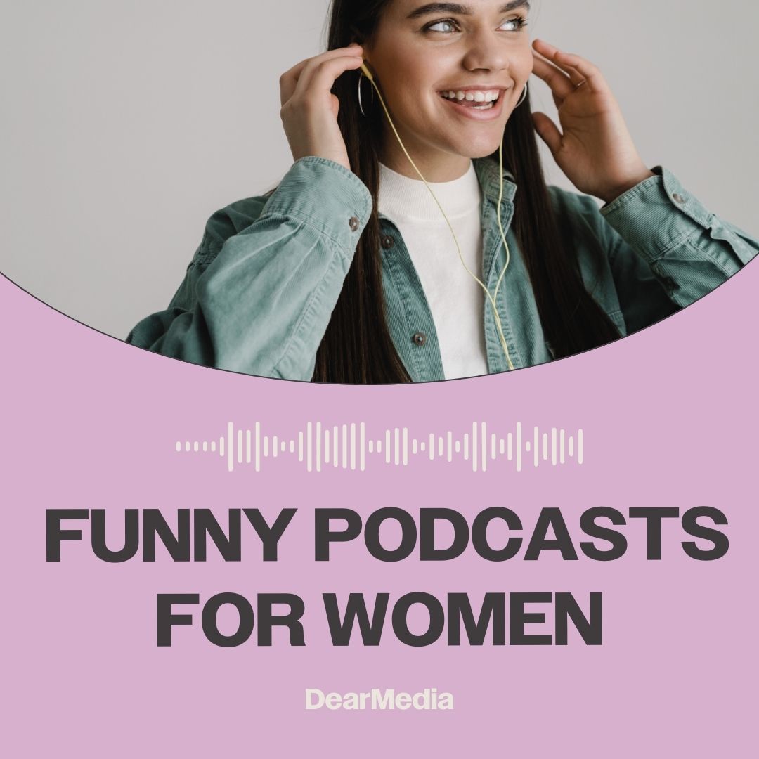 funny podcasts for women