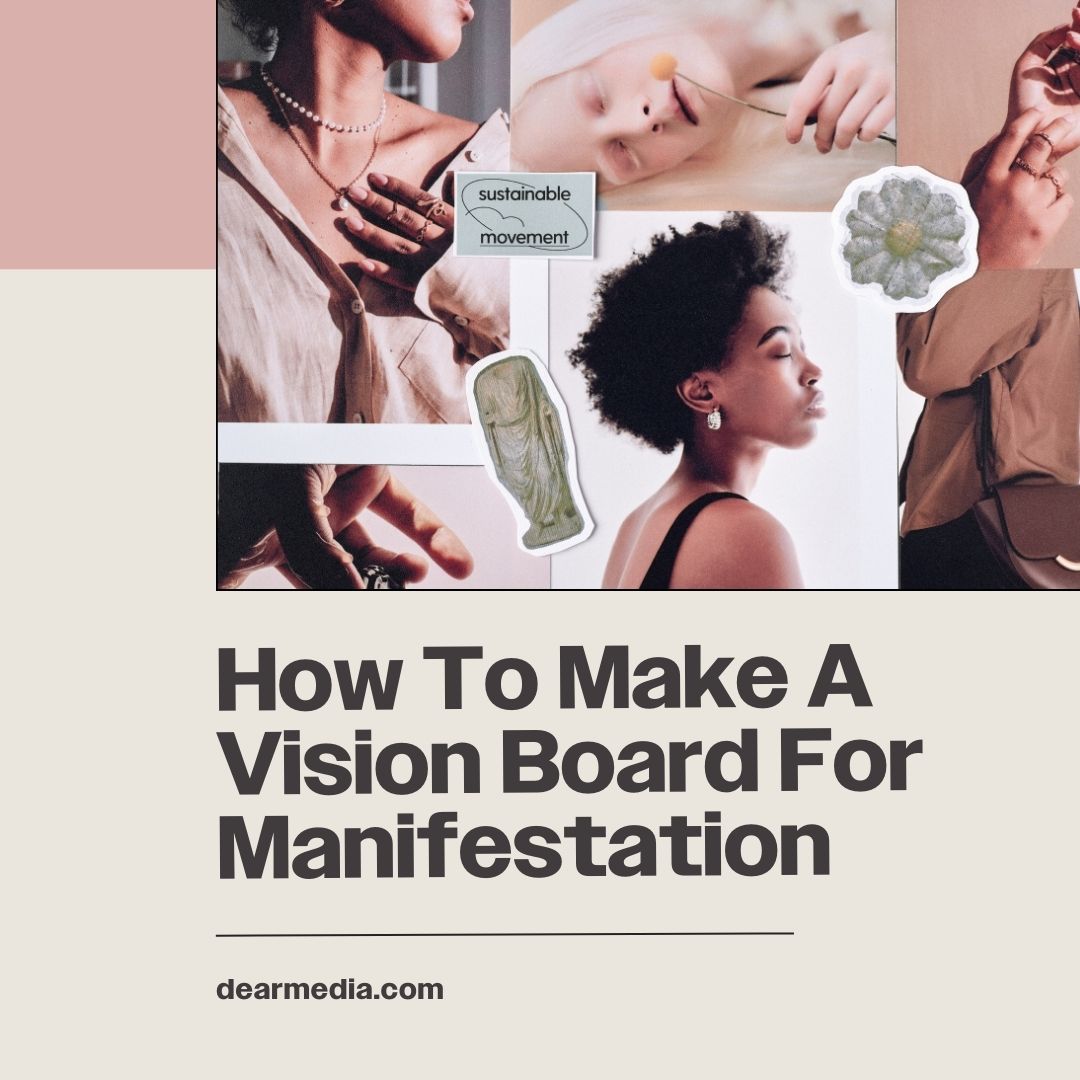 how to make a vision board for manifestation